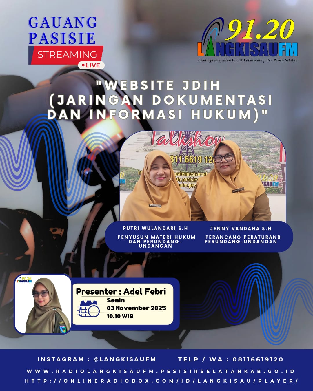 Gauang Pasisia dengan topik JDIH Kab Pessel (Radio Langkisau FM)